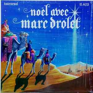 Marc Drolet - Noël Avec Marc Drolet FLAC album