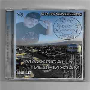 Da Mackgician - Mackgically Macknificent FLAC album