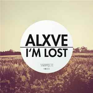 ALXVE - I'm Lost FLAC album