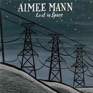 Aimee Mann - Lost In Space FLAC album