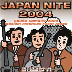 Various - Japan Nite Sound Sampler 2004 FLAC album