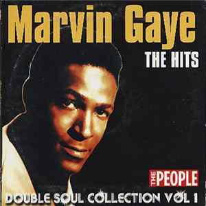Marvin Gaye - The Hits - Double Soul Collection Vol 1 FLAC album