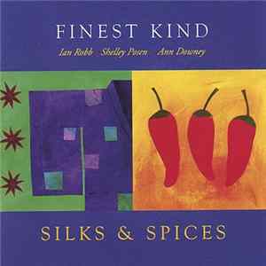 Finest Kind - Silks & Spices FLAC album