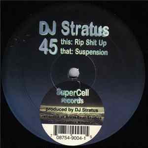 DJ Stratus - Rip Shit Up / Suspension FLAC album