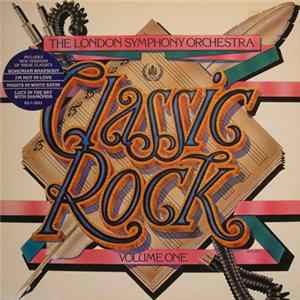 The London Symphony Orchestra - Classic Rock Volume One FLAC album