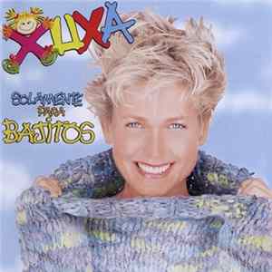 Xuxa - Solamente Para Bajitos FLAC album