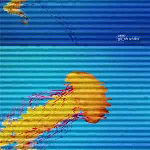 Omrr - Glitch Works FLAC album