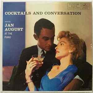 Jan August - Cocktails And Conversation FLAC album