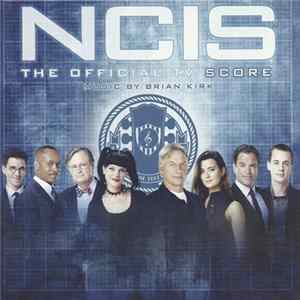 Brian Kirk - NCIS: The Official TV Score FLAC album