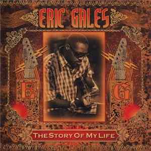 Eric Gales - The Story Of My Life FLAC album