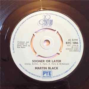 Martin Black - Sooner Or Later / In The Cover Of Darkness FLAC album