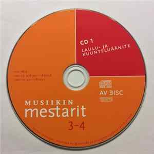 Various - Musiikin Mestarit 3-4 CD1 Laulu- Ja Kuuntelunäyte FLAC album
