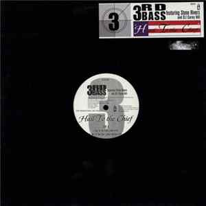 3rd Bass - Hail To The Chief FLAC album