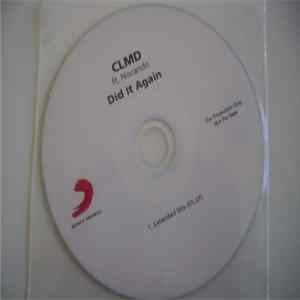 CLMD Ft. Nocando - Did It Again FLAC album