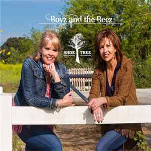 Boyz and the Beez - Shoe Tree FLAC album