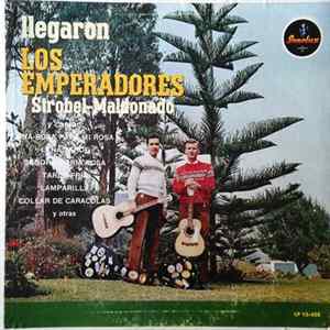 Los Emperadores - Ilegaron Los Emperadores Strobel-Maldonado FLAC album