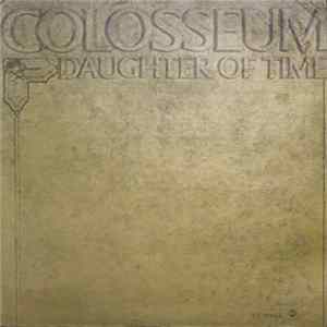 Colosseum - Daughter Of Time FLAC album