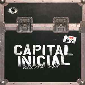 Capital Inicial - Acústico -> NYC FLAC album
