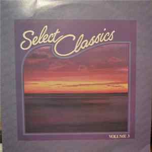 Various - Select Classics Volume 3 FLAC album