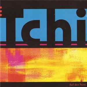 Tchi - Auf Den Point FLAC album