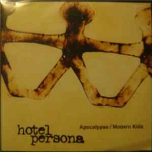 Hotel Persona - Apocalypse/Modern Kids FLAC album