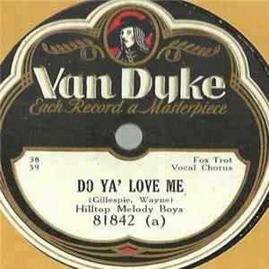 Hilltop Melody Boys / Cliff Jackson & His Crazy Kats - Do Ya' Love Me / Torrid Rhythm FLAC album
