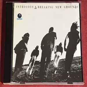 Introvoys - Breaking New Grounds FLAC album