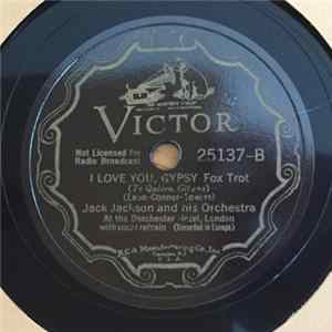 Jack Jackson And His Orchestra - The Oregon Trail / I Love You Gypsy FLAC album