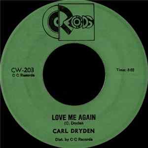 Carl Dryden - Love Me Again FLAC album