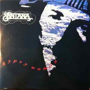 Santana - Gypsy Woman FLAC album