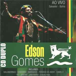 Edson Gomes - Ao Vivo Em Salvador - Bahia FLAC album