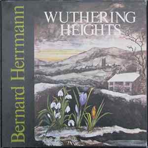 Bernard Herrmann - Wuthering Heights FLAC album
