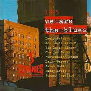 Various - We Are The Blues FLAC album