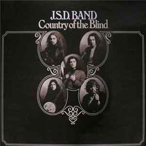 J.S.D. Band - Country Of The Blind FLAC album