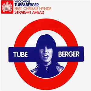 Tube & Berger Feat. Chrissie Hynde - Straight Ahead FLAC album