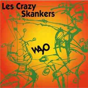 Crazy Skankers - Wayo FLAC album