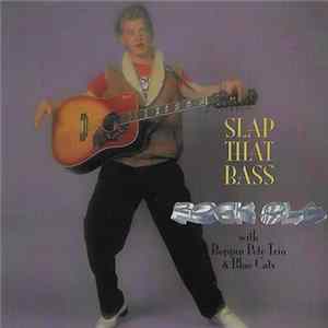 Rock-Ola With Boppin Pete Trio & Blue Cats - Slap That Bass FLAC album