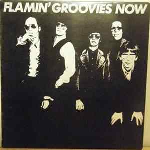 Flamin' Groovies - Now FLAC album