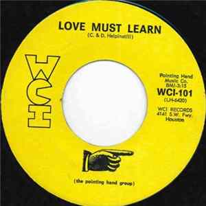 The Pointing Hand Group - Love Must Learn FLAC album