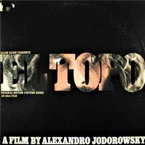 Alexandro Jodorowsky - El Topo (Original Motion Picture Score) FLAC album
