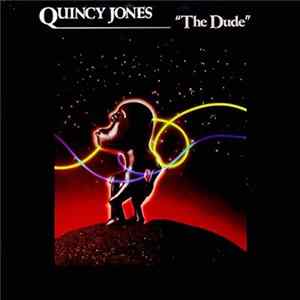 Quincy Jones - The Dude FLAC album