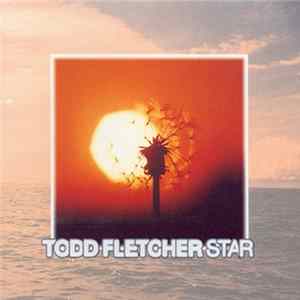 Todd Fletcher - Star FLAC album