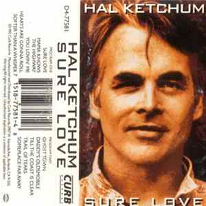 Hal Ketchum - Sure Love FLAC album