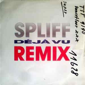 Spliff - Déjà Vu (Remix) FLAC album
