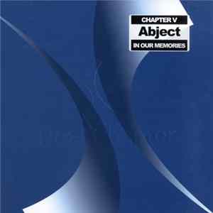 Abject - In Our Memories FLAC album