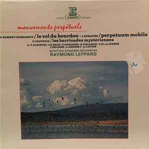 Scottish Chamber Orchestra, Raymond Leppard, Robin Miller - Mouvements Perpétuels FLAC album