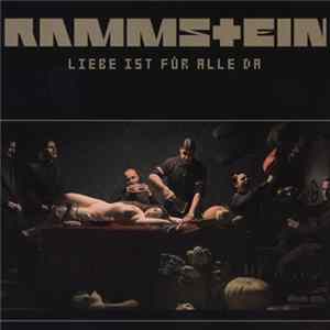 Rammstein - Liebe Ist Für Alle Da FLAC album