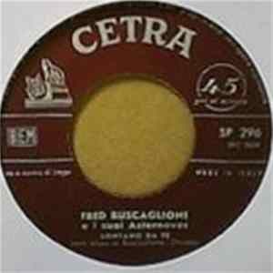 Fred Buscaglione E I Suoi Asternovas - Al Chiar Di Luna Porto Fortuna FLAC album