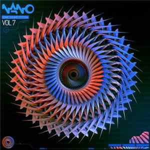 Regan & Dala - Nano Sonic Sound System Vol 7 FLAC album