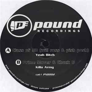 Class Of 98 ( Will Ross & Pish Posh ) / Prime Mover & Chuck B - Yeah Bitch / Killa Army FLAC album